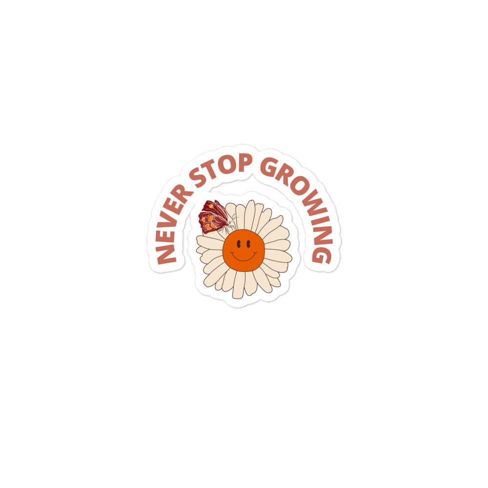 Never Stop Growing Sticker