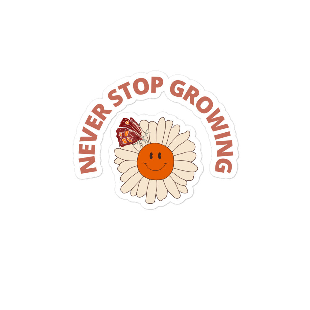 Never Stop Growing Sticker