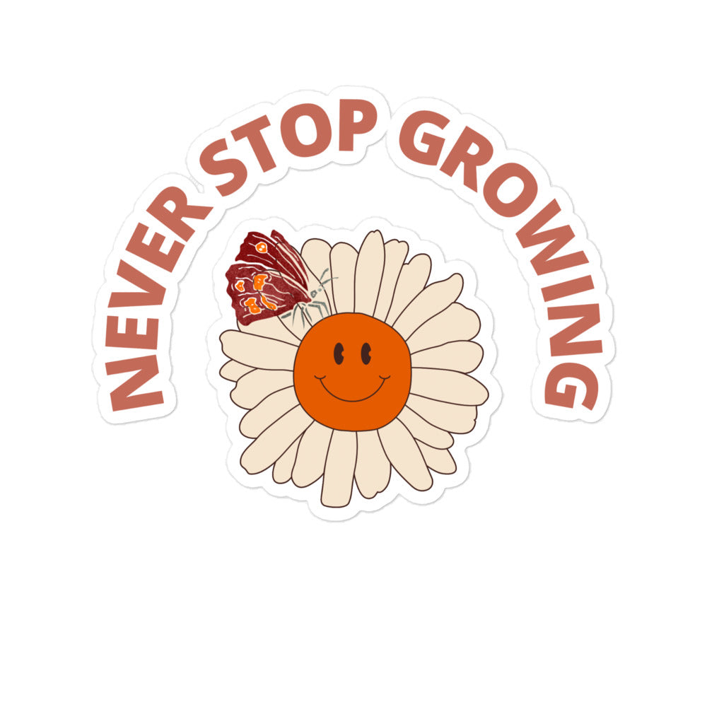 Never Stop Growing Sticker